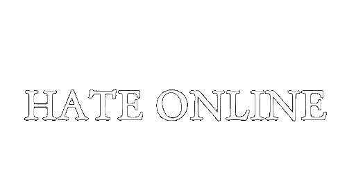 HATE ONLINE